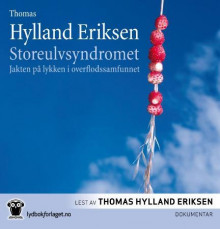 Storeulvsyndromet av Thomas Hylland Eriksen (Nedlastbar lydbok)