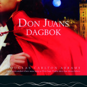 Don Juans dagbok av Douglas Carlton Abrams (Nedlastbar lydbok)