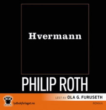 Hvermann av Philip Roth (Nedlastbar lydbok)
