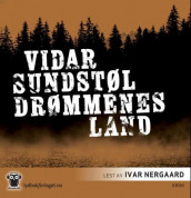 Drømmenes land av Vidar Sundstøl (Nedlastbar lydbok)