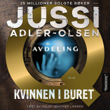 Kvinnen i buret av Jussi Adler-Olsen (Nedlastbar lydbok)