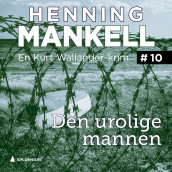 Den urolige mannen av Henning Mankell (Nedlastbar lydbok)