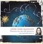 Historia om den blå planeten av Andri Snær Magnason (Nedlastbar lydbok)