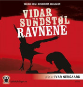 Ravnene av Vidar Sundstøl (Nedlastbar lydbok)