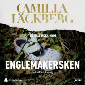 Englemakersken av Camilla Läckberg (Nedlastbar lydbok)