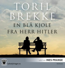 En blå kjole fra herr Hitler av Toril Brekke (Nedlastbar lydbok)