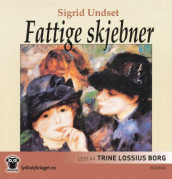 Fattige skjebner av Sigrid Undset (Nedlastbar lydbok)