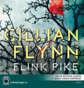 Flink pike av Gillian Flynn (Nedlastbar lydbok)
