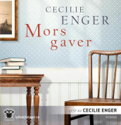 Mors gaver av Cecilie Enger (Lydbok-CD)