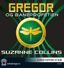 Gregor og Baneprofetien av Suzanne Collins (Nedlastbar lydbok)