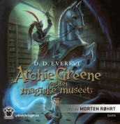 Archie Greene og det magiske museet av D.D. Everest (Nedlastbar lydbok)