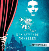 Den syvende nøkkelen av Øystein Wiik (Nedlastbar lydbok)