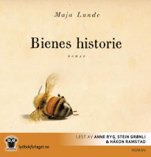 Bienes historie av Maja Lunde (Nedlastbar lydbok)