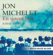 En sjøens helt av Jon Michelet (Nedlastbar lydbok)