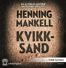 Kvikksand av Henning Mankell (Nedlastbar lydbok)