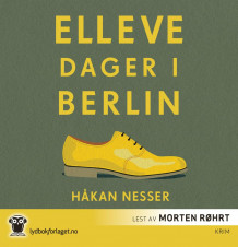 Elleve dager i Berlin av Håkan Nesser (Nedlastbar lydbok)