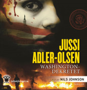 Washingtondekretet av Jussi Adler-Olsen (Nedlastbar lydbok)