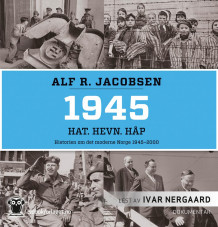 1945 av Alf R. Jacobsen (Nedlastbar lydbok)