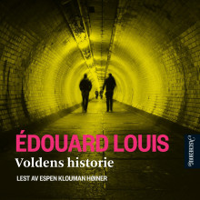 Voldens historie av Edouard Louis (Nedlastbar lydbok)