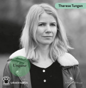Ungane av Therese Tungen (Nedlastbar lydbok)