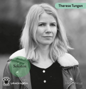 Seksten av Therese Tungen (Nedlastbar lydbok)