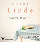 Talte dager av Heidi Linde (Nedlastbar lydbok)