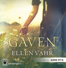 Gaven av Ellen Vahr (Nedlastbar lydbok)