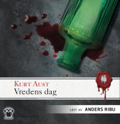 Vredens dag av Kurt Aust (Nedlastbar lydbok)