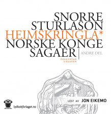 Heimskringla av Snorre Sturlason (Nedlastbar lydbok)