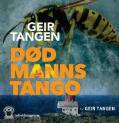 Død manns tango av Geir Tangen (Nedlastbar lydbok)