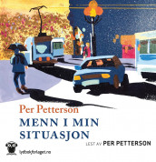 Menn i min situasjon av Per Petterson (Nedlastbar lydbok)