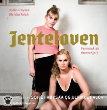 Jenteloven av Ulrikke Falch og Sofie Frøysaa (Nedlastbar lydbok)