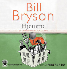 Hjemme av Bill Bryson (Nedlastbar lydbok)