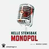 Monopol av Helle Stensbak (Nedlastbar lydbok)