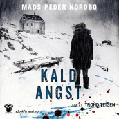 Kald angst av Mads Peder Nordbo (Nedlastbar lydbok)