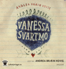 Vanessa Svartmo av Andrea Bræin Hovig (Lydbok-CD)