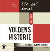 Voldens historie av Edouard Louis (Lydbok-CD)