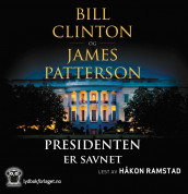 Presidenten er savnet av Bill Clinton og James Patterson (Lydbok-CD)