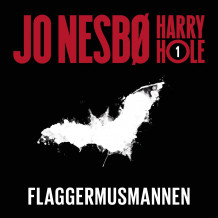 Flaggermusmannen av Jo Nesbø (Nedlastbar lydbok)