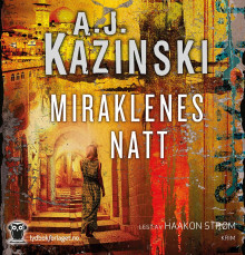 Miraklenes natt av A.J. Kazinski (Nedlastbar lydbok)