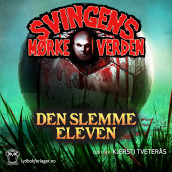 Den slemme eleven av Arne Svingen (Nedlastbar lydbok)