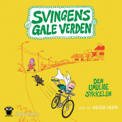 Den umulige sykkelen av Arne Svingen (Nedlastbar lydbok)