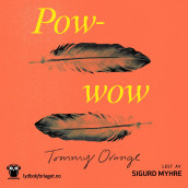 Powwow av Tommy Orange (Nedlastbar lydbok)