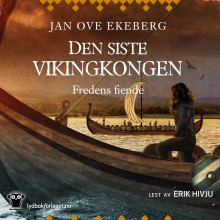Fredens fiende av Jan Ove Ekeberg (Nedlastbar lydbok)