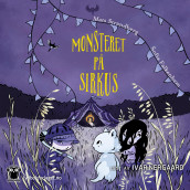 Monsteret på sirkus av Mats Strandberg (Nedlastbar lydbok)
