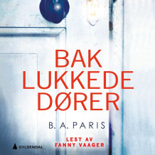 Bak lukkede dører av B.A. Paris (Nedlastbar lydbok)