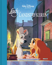 Lady og Landstrykeren (Innbundet)