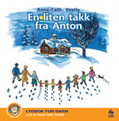 En liten takk fra Anton av Anne-Cath. Vestly (Nedlastbar lydbok)