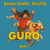 Guro av Anne-Cath. Vestly (Nedlastbar lydbok)