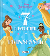 7 historier om prinsesser (Innbundet)